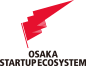OSAKA STARTUP ECOSYSTEM
